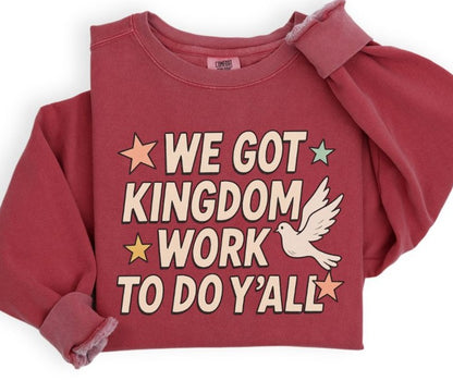 Kingdom Work - DTF