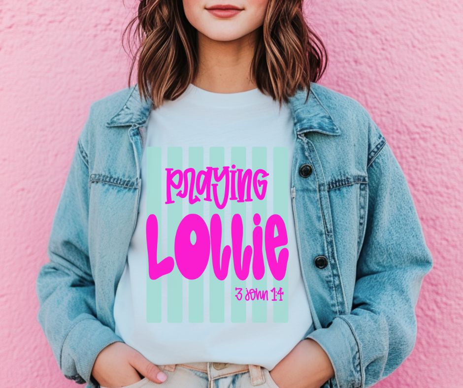 Lollie (Praying Stripes Family Names) - DTF