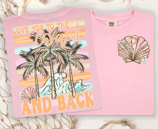 Love You to the Coast and Back (2-in-1 front/back combo) - DTF
