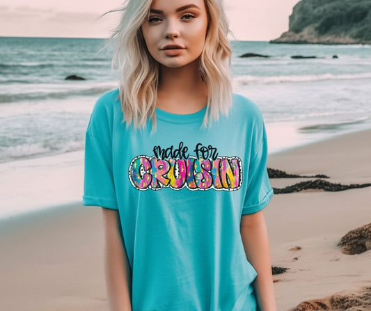 Made for Cruisin - DTF