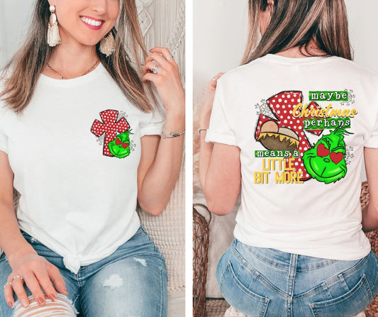 Maybe Christmas means a little bit more (2-in-1 front/back transfer with options) - DTF