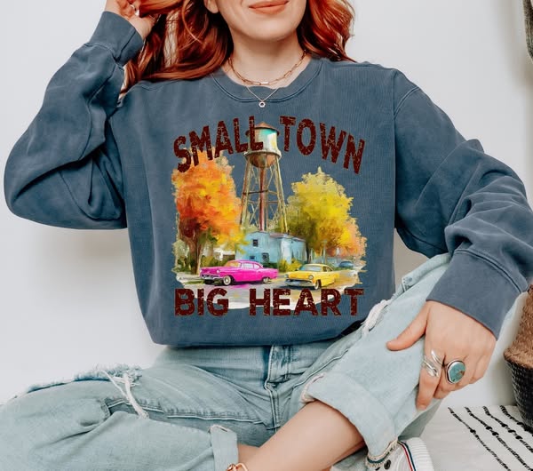 Small Town Big Heart - DTF