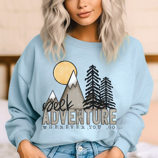 Seek Adventue wherever you go - DTF