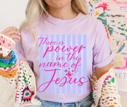 There is Power in the Name of Jesus - DTF
