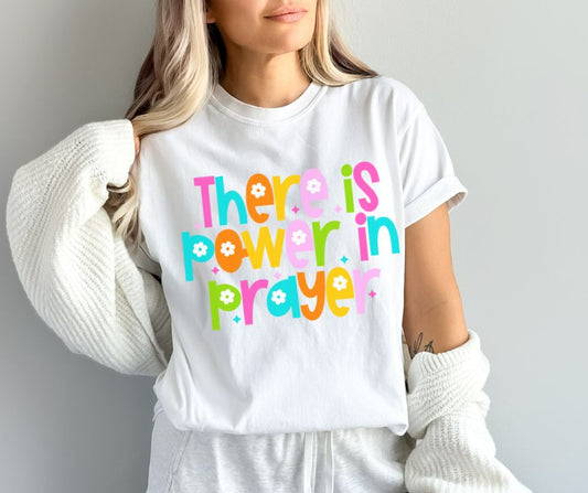 There is Power in Prayer - DTF