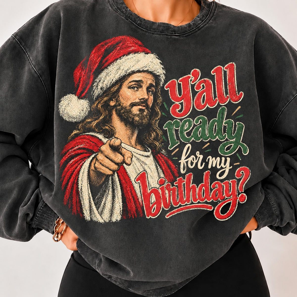 Y'all Ready For My Birthday - DTF