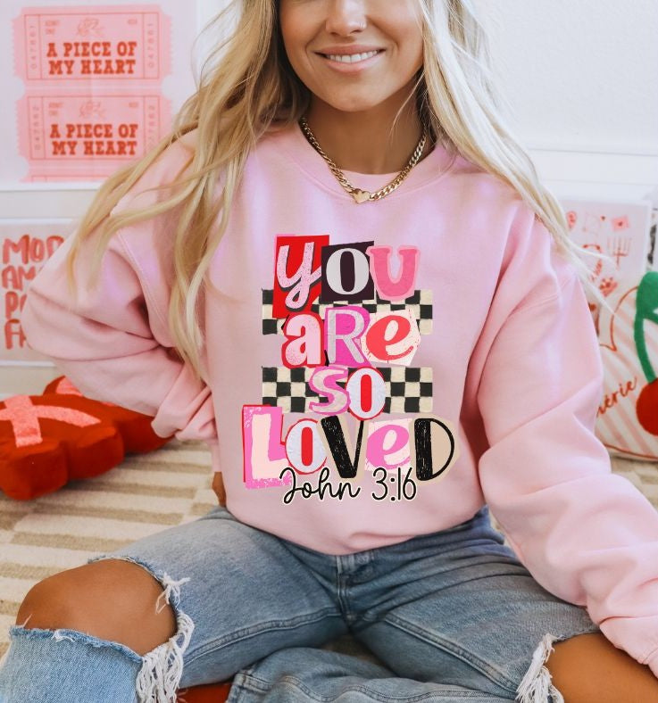 You Are So Loved (John 3:16) - DTF