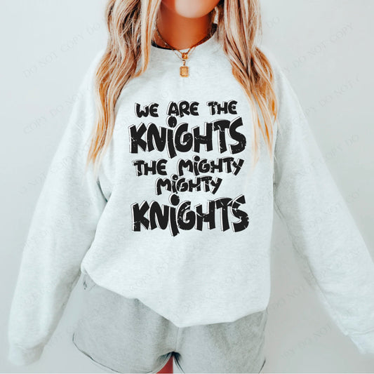 We are the mighty Knights  - DTF