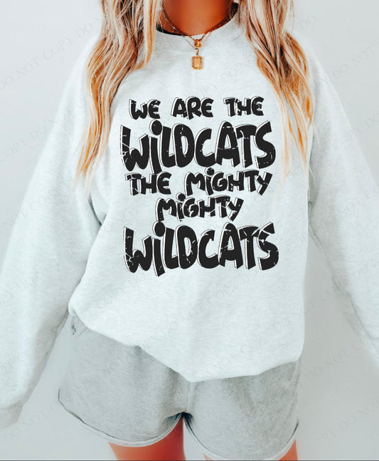 We are the mighty Wildcats - DTF