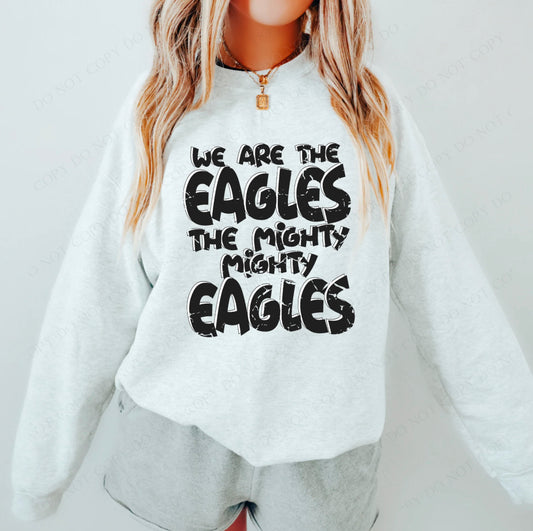 We are the mighty Eagles - DTF