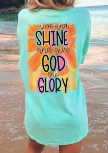 Rise and Shine and Give God the Glory (2-in-1, front/back design) - DTF