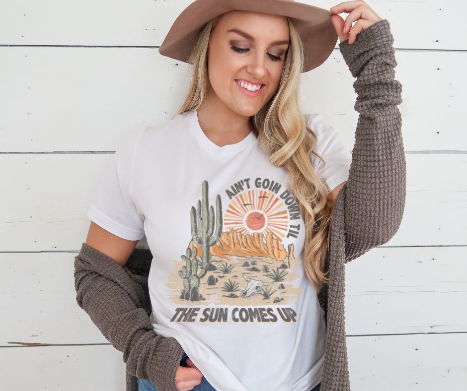 Ain't Going Down til the Sun Comes Up - DTF