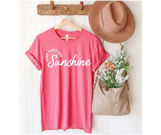 Good Vibes and Sunshine