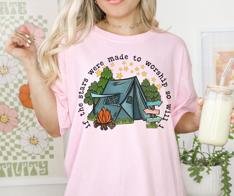 If The Stars Were Made To Worship (Camping) - DTF