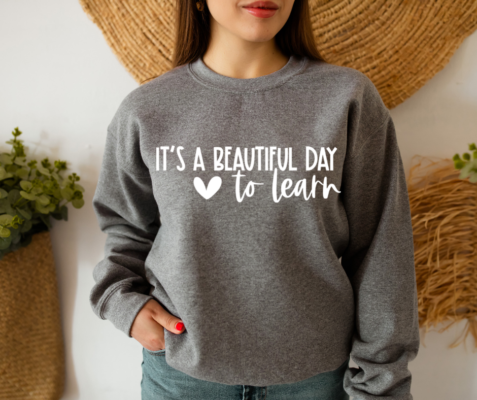 It's a beautiful day to learn