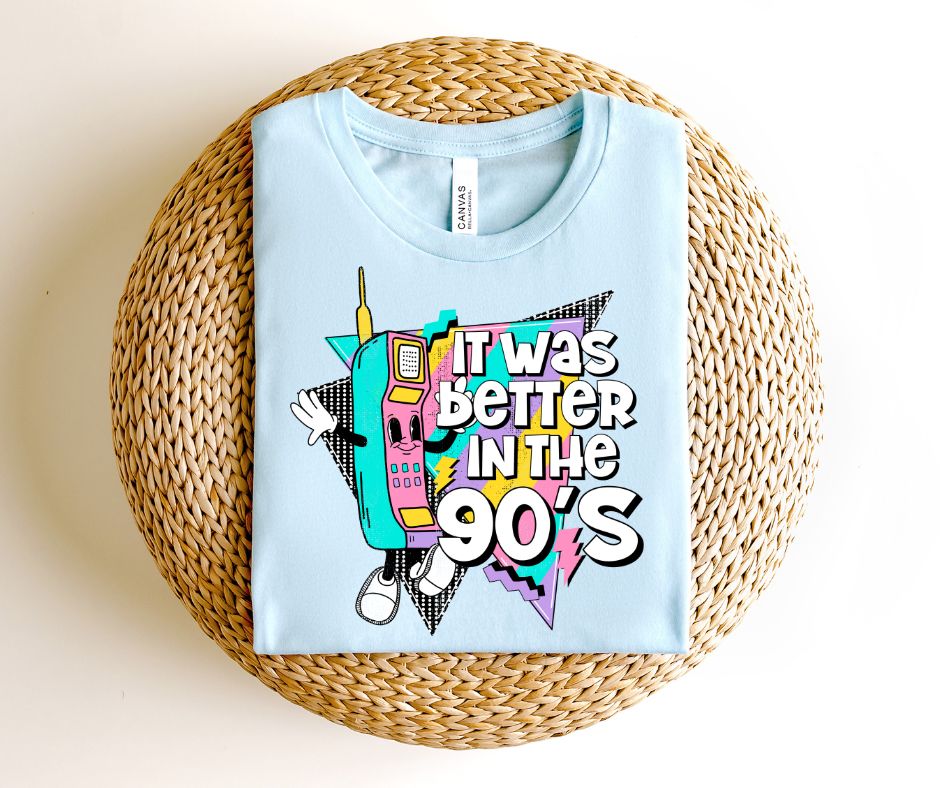 It was better in the 90's - DTF