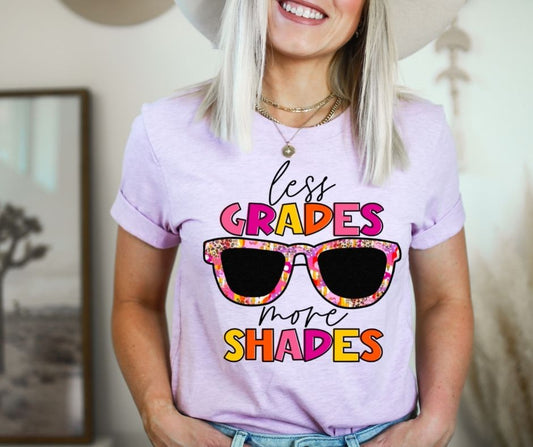 Less Grades More Shade (HH)