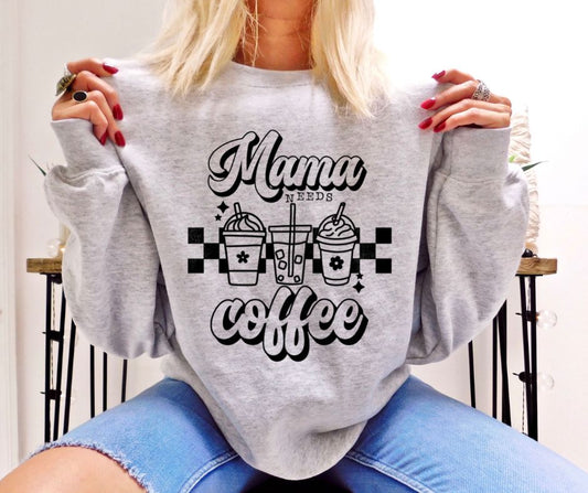 Mama Needs Coffee