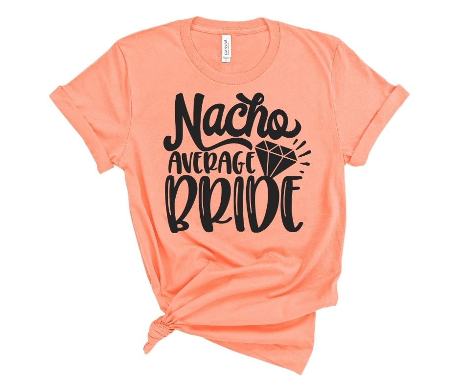 Nacho Average Bride