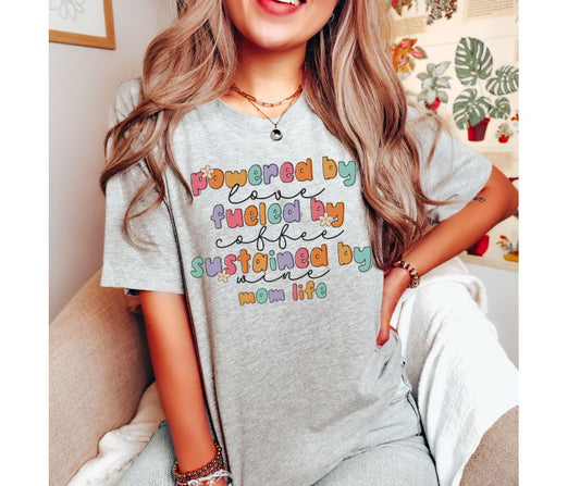 Powered by Love - Mom Life - DTF