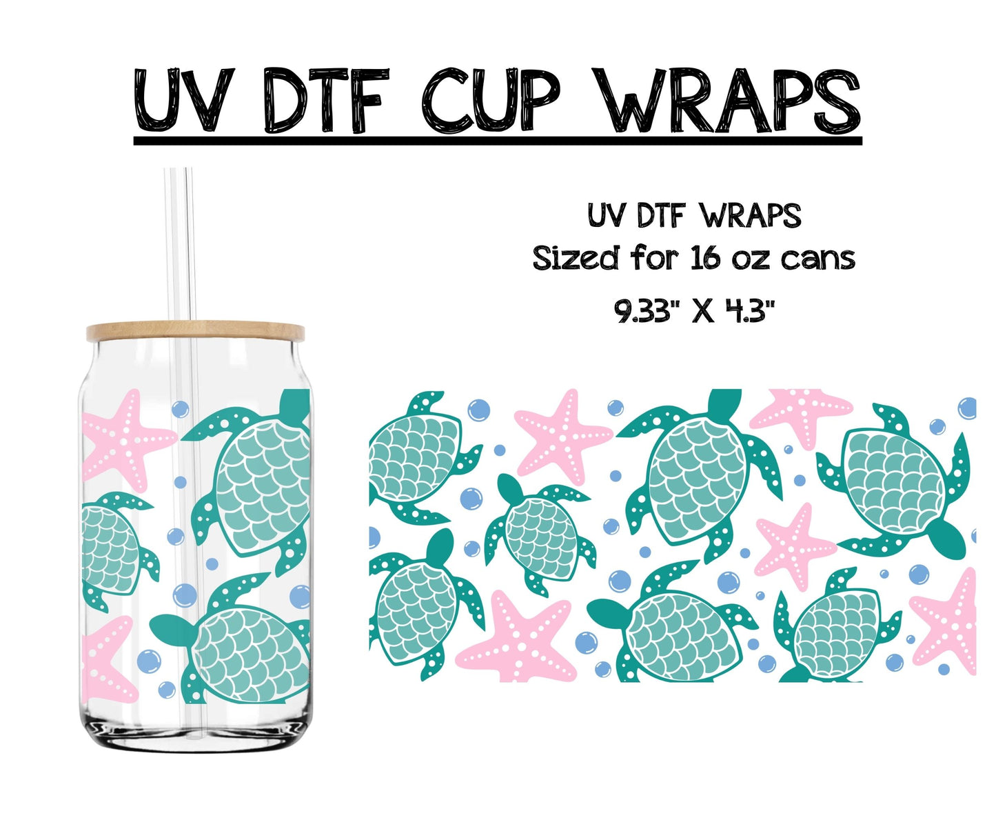 Sea Turtle - UV DTF CUP WRAP - 16 OZ