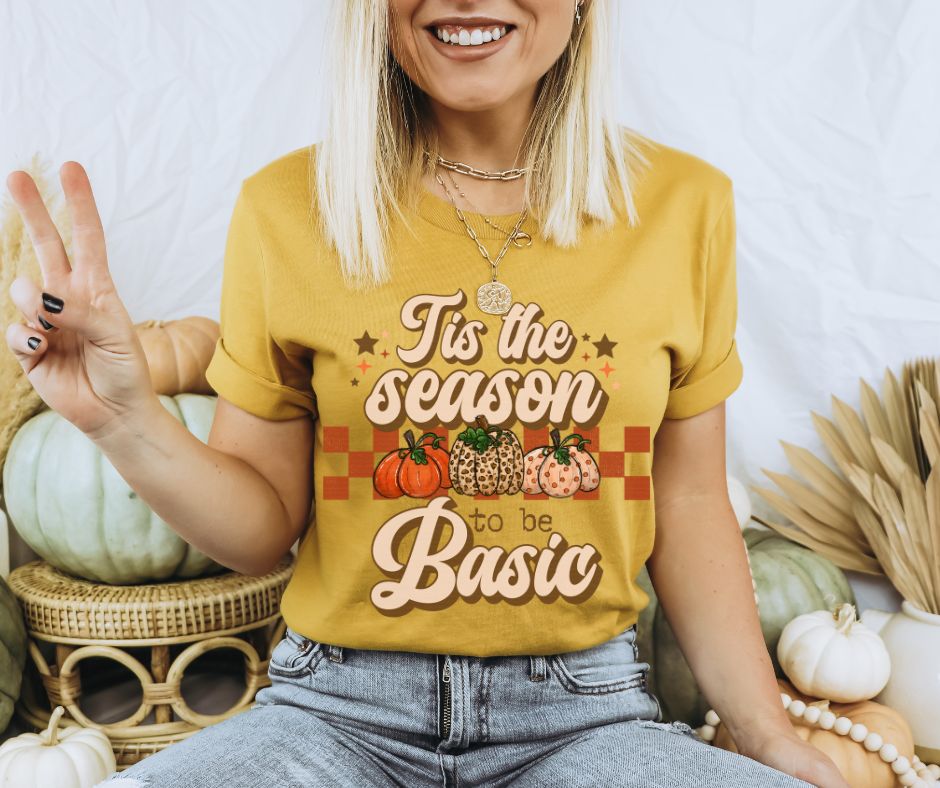 Tis the Season to be Basic - DTF
