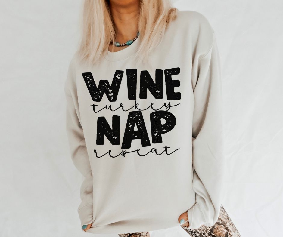 Wine Turkey Nap Repeat