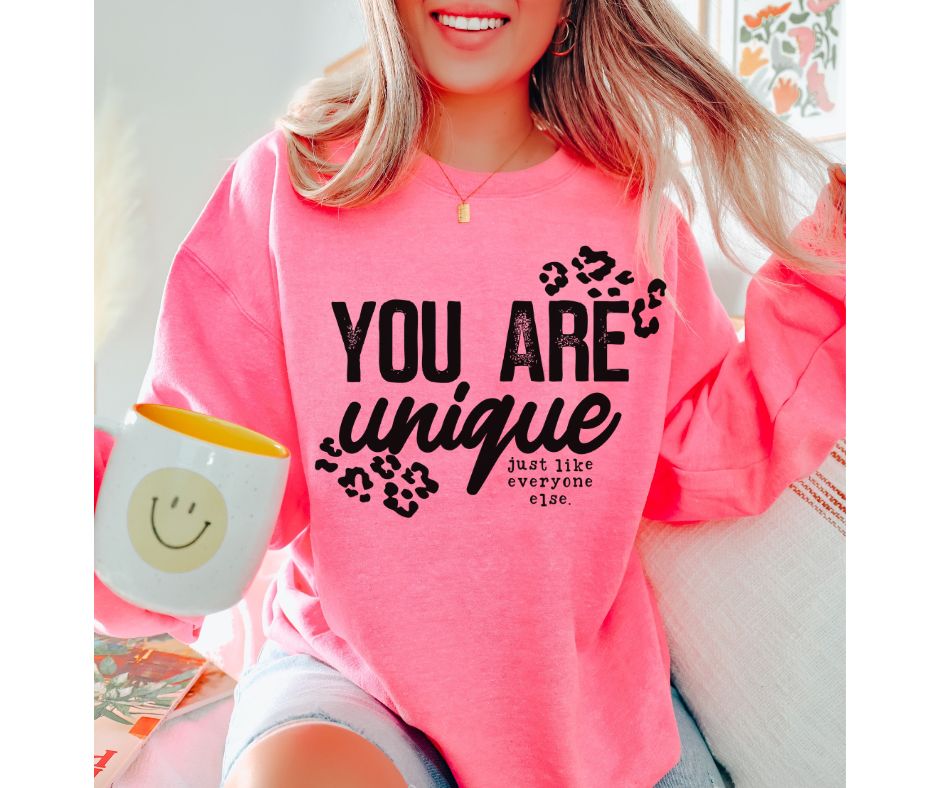 You are Unique (SEMI-EXCLUSIVE) - single color SPT